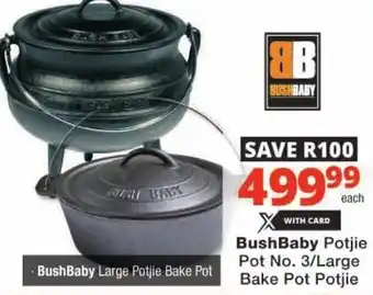 Checkers BushBaby Potjie Pot No. 3/ Large Bake Pot Potjie offer