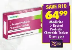 Shoprite Medirite L- Reuteri Probiotic Chewable Tablets offer