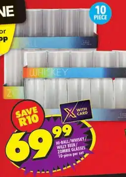 Shoprite Hi-ball/ whisky/ willy beer/ zombie glasses offer