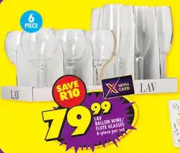 Shoprite Lav ballon wine/ flute glasses offer