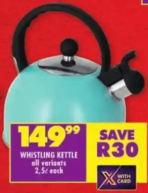 Shoprite Whistling kettle offer