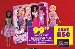 Shoprite Fashion starz fashion doll with accessories offer