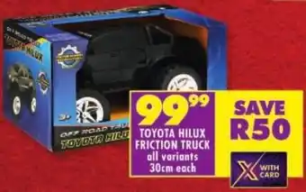 Shoprite Toyota hilux friction truck offer