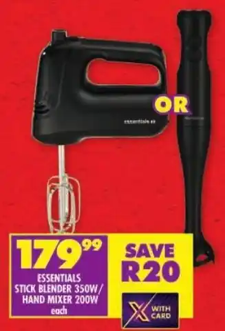 Shoprite Essentials stick blender 350w/ hand mixer 200w offer