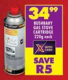 Shoprite Bushbaby gas stove cartridge offer