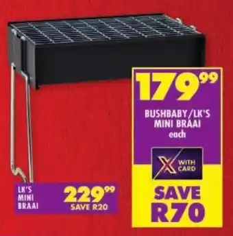 Bushbaby/ LK's mini braai
