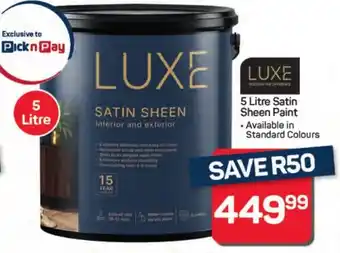 Pick n Pay Hypermarket Luxe Satin Sheen Paint offer