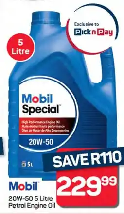 Pick n Pay Hypermarket Mobil 20W-50 Petrol Engine Oil offer