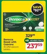 Dis-Chem Berocca Boost With Guarana 30 Effervescent Tablets offer