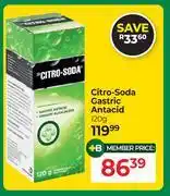 Dis-Chem Citro Soda Gastric Antacid-120g offer