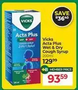 Dis-Chem Vicks Acta Plus Wet & Dry Cough Syrup-200ml offer