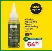 Dis-Chem Nilotiqa Aloe & Avo Growth Stimulating Hair Oil-100ml offer
