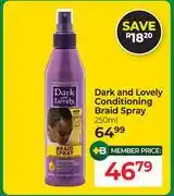 Dis-Chem Dark & Lovely Conditioning Braid Spray-250ml offer
