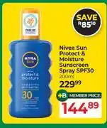 Dis-Chem Nivea Sun Protect & Moisture Sunscreen Spray SPF30-200ml offer