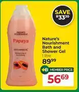 Dis-Chem Nature's Nourishment Bath & Shower Gel-1L offer