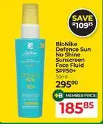 Dis-Chem Bio-Nike Defence Sun No Shine Sunscreen Face Fluid SPF50+-50ml offer