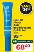 Dis-Chem Bio-Nike Aknet Anti Imperfections Quick Pen-10ml offer