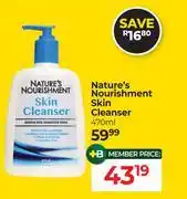 Dis-Chem Nature's Nourishment Skin Cleanser-470ml offer