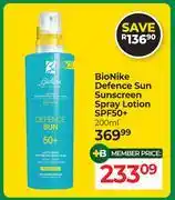 Dis-Chem Bio-Nike Defence Sun Sunscreen Spray Lotion SPF50+-200ml offer