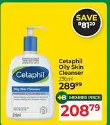 Dis-Chem Cetaphil Oily Skin Cleanser-236ml offer