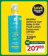 Dis-Chem Bio-Nike Defence Sun Baby & Kid Fluid Lotion Sunscreen SPF50+-200ml offer
