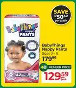 Dis-Chem Baby Things Nappy Pants Sizes 3-6-Per Pack offer