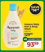 Dis-Chem Aveeno Baby Hair & Body Wash-400ml offer