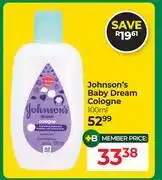 Dis-Chem Johnson's Baby Dream Cologne-100ml offer