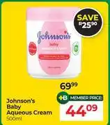 Dis-Chem Johnson's Baby Aqueous Cream-500ml offer