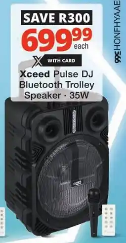 Checkers Xceed Pulse DJ Bluetooth Trolley Speaker offer