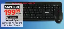 Checkers Xceed Byte Wireless Keyboard Combo offer