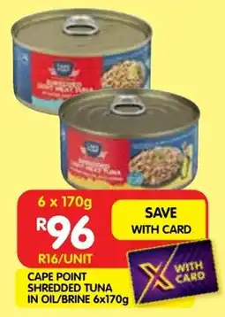 Shoprite Cape point shredded tuna in oil/ brine offer