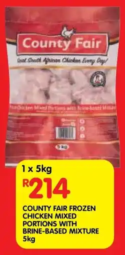 Shoprite County fair frozen chicken mixed portions with brine-based mixture offer
