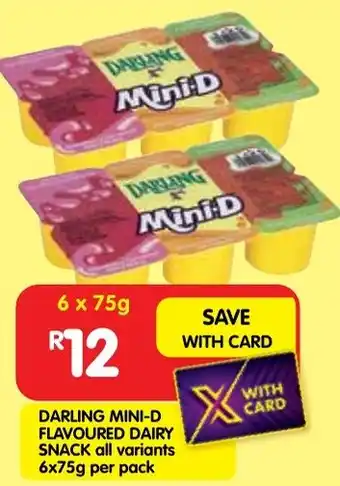 Shoprite Darling mini-d flavoured dairy snack offer