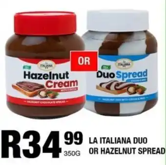 Take 'n Pay La italiana duo or hazelnut spread offer