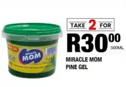 Take 'n Pay Miracle mom pine gel offer