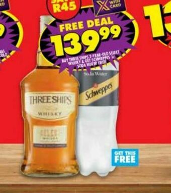 Shoprite Liquor Three ships whisky offer