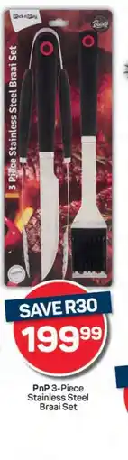 Pick n Pay PnP 3-Piece Stainless Steel Braai Set offer