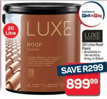 Pick n Pay Hypermarket LUXE Roof Exterior Paint offer