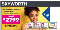 Game Skyworth 32 HD LED Google TV (32E5520H) offer