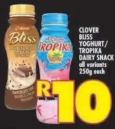Shoprite Clover Bliss Yoghurt / Tropika Dairy Snack offer