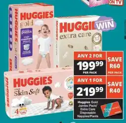 Checkers Huggies Gold Jumbo Pack/Extra Care Disposable Nappies/Pants offer