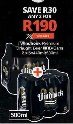 Checkers Windhoek Premium Draught Beer NRB/Cans offer
