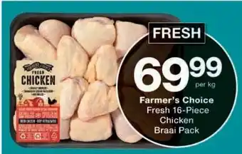 Checkers Farmer's Choice Fresh 16-Piece Chicken Braai Pack offer