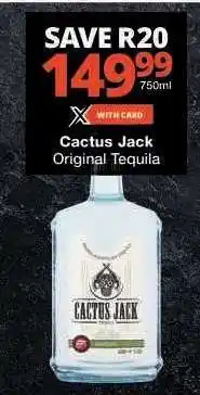 Checkers Cactus Jack Original Tequila offer