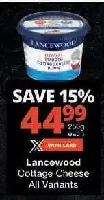 Checkers LANCEWOOD Cottage Cheese offer