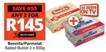 Checkers Bonnita/Parmalat Salted Butter offer