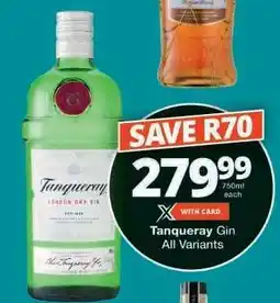 Checkers Tanqueray Gin All Variants offer