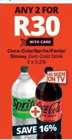 Checkers Coca-Cola/Sprite/Fanta/Stoney Zero Cold Drink offer