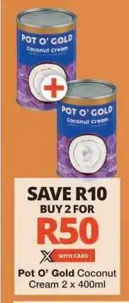 Checkers Pot O’ Gold Coconut Cream 2 x 400ml offer